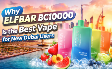Why ELFBAR BC10000 Is the Best Vape for New Dubai Users