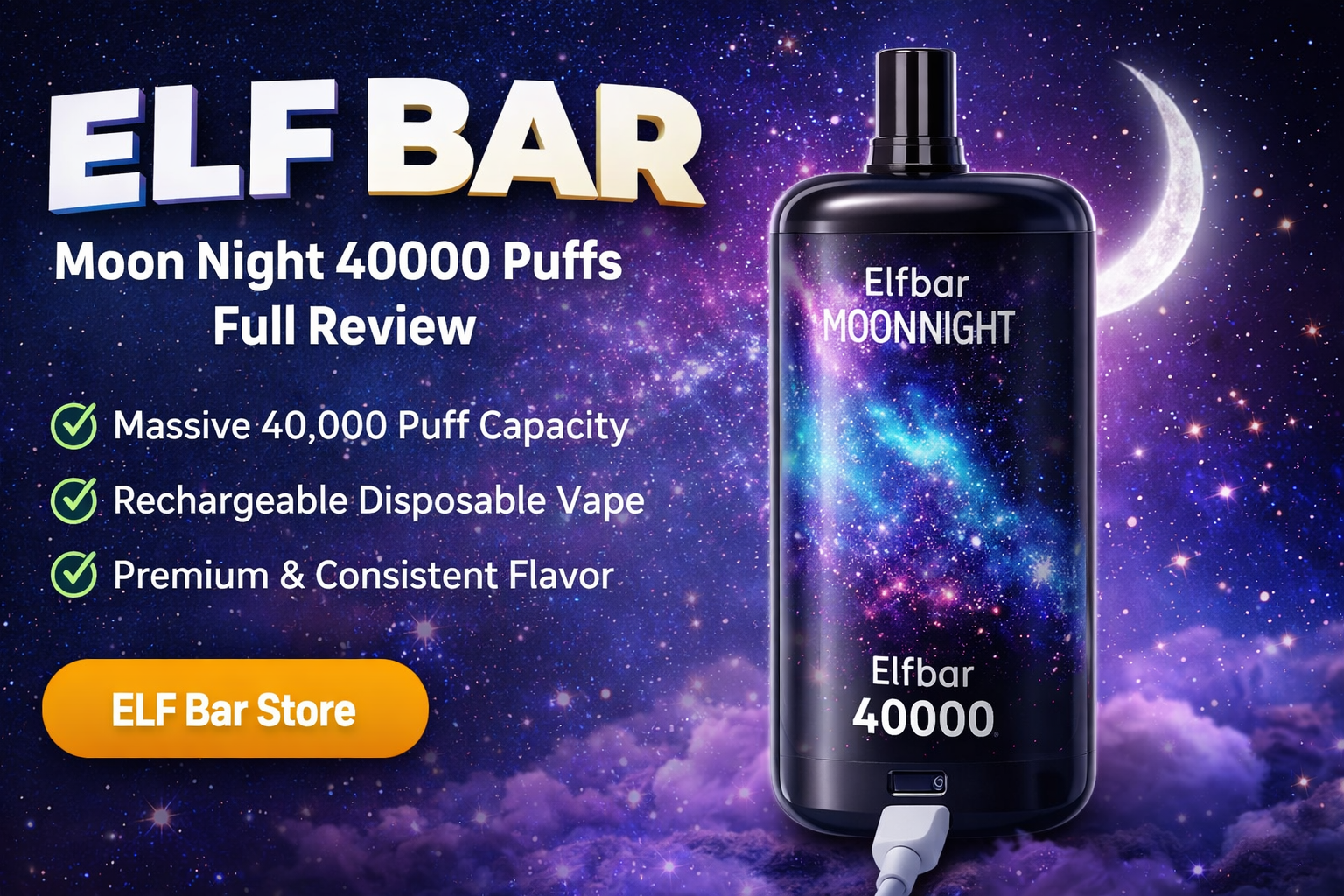ELF BAR Moon Night 40000 Puffs Full Review