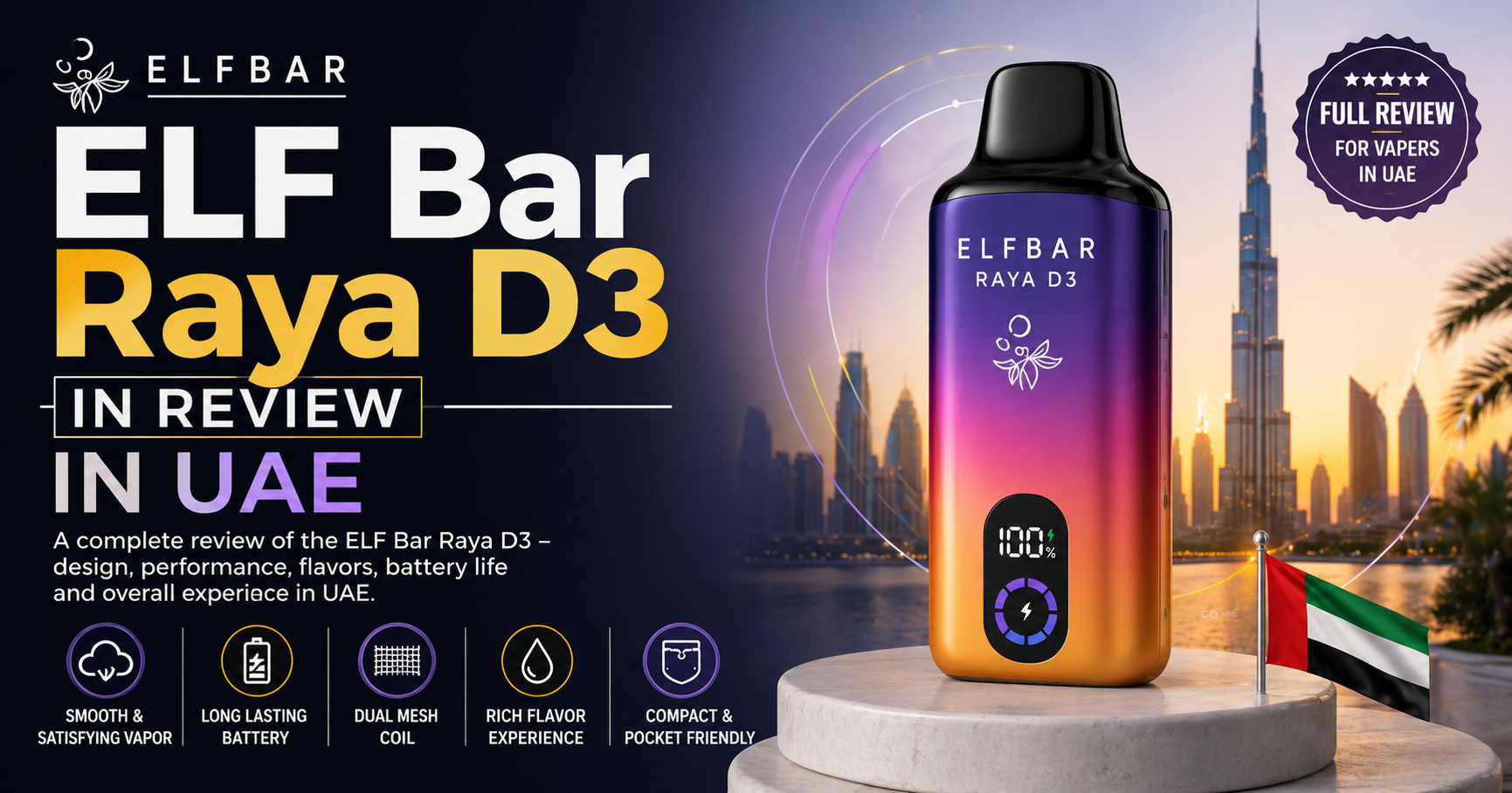 ELF Bar Raya D3 in Review in UAE
