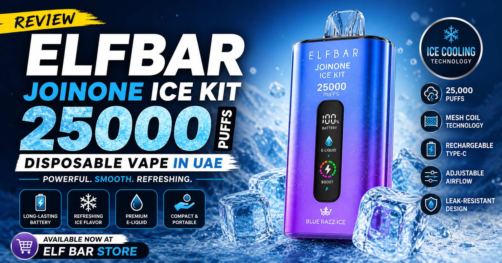 Elfbar JoinOne Ice 25K Puffs Review in Dubai