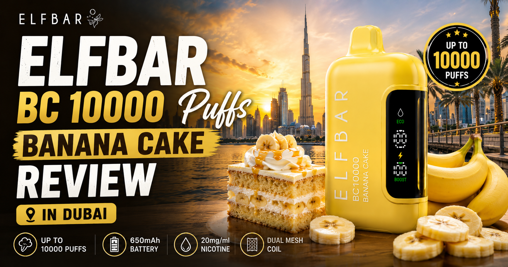 Elfbar BC 10000 Puffs Banana Cake Review in Dubai