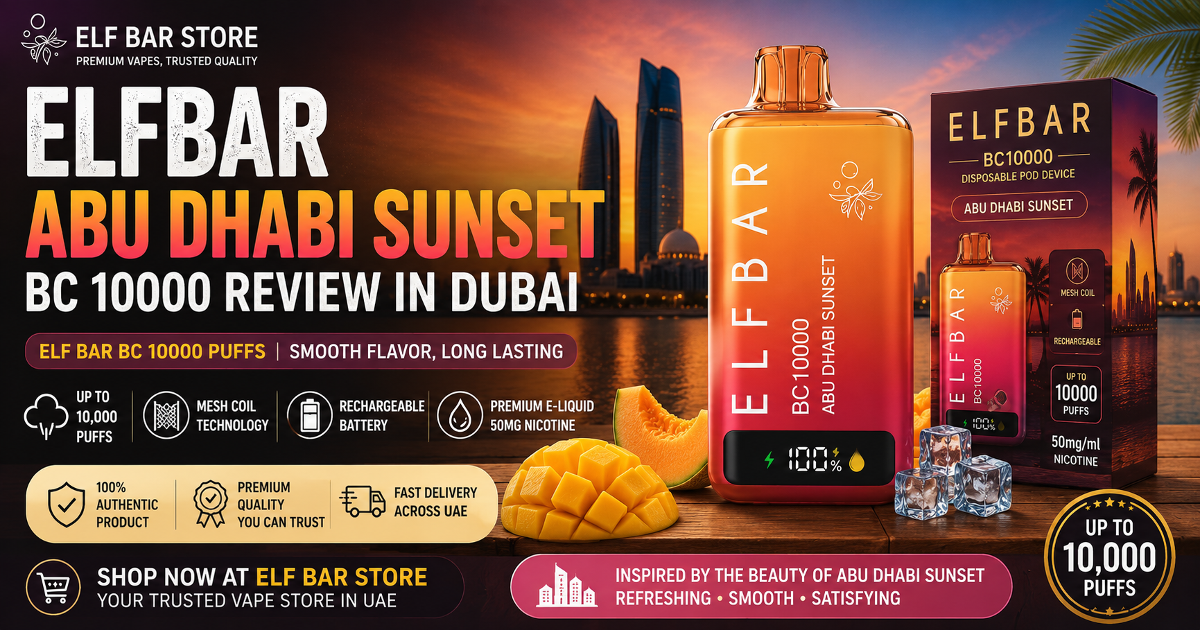 ELFBAR Abu Dhabi Sunset BC 10000 Review in Dubai