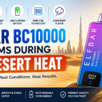How ELFBAR BC10000 Performs During UAE Desert Heat