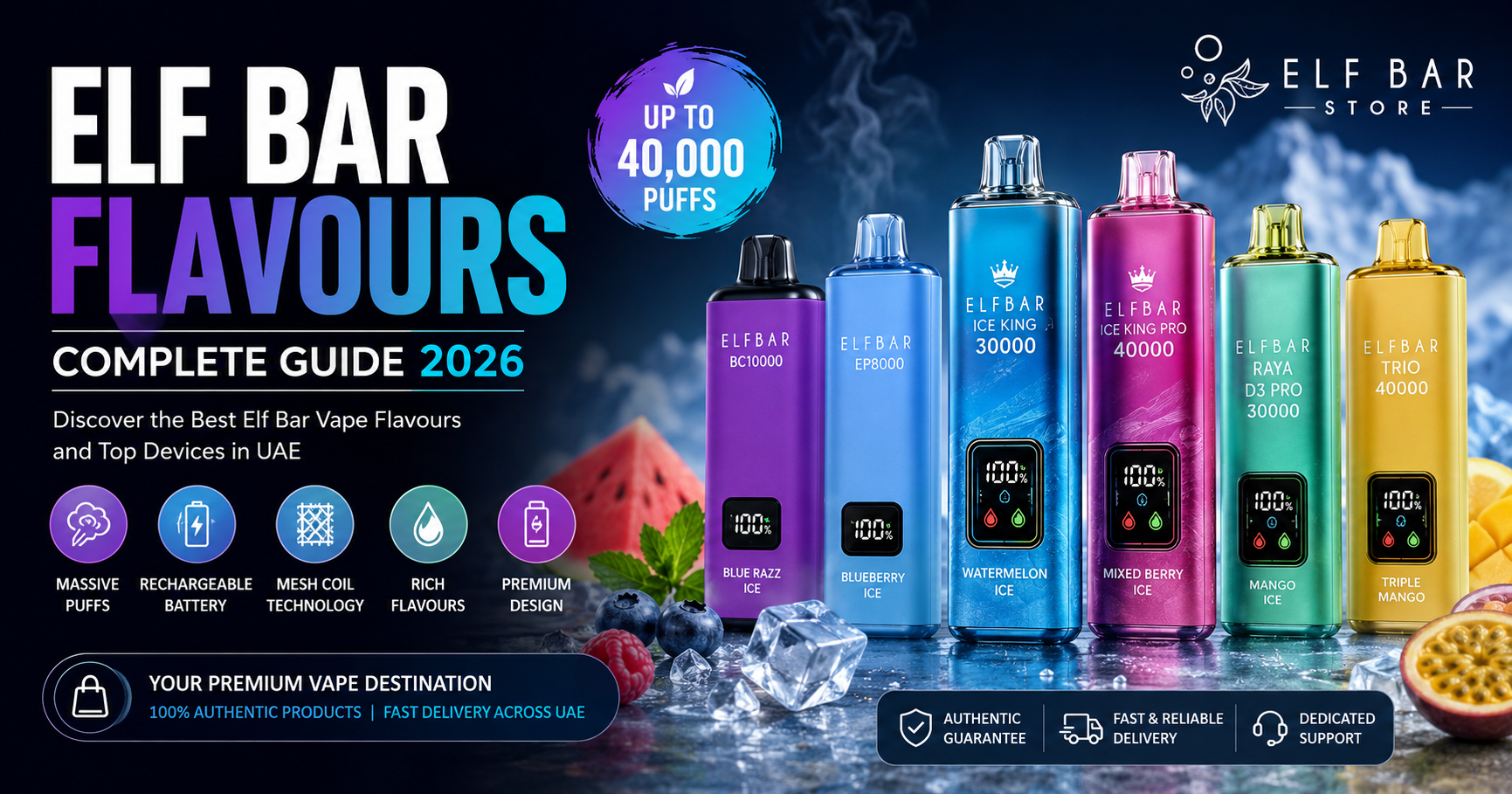 Elf Bar Flavours in UAE | Best Elf Bar Vape Flavors Guide 2026