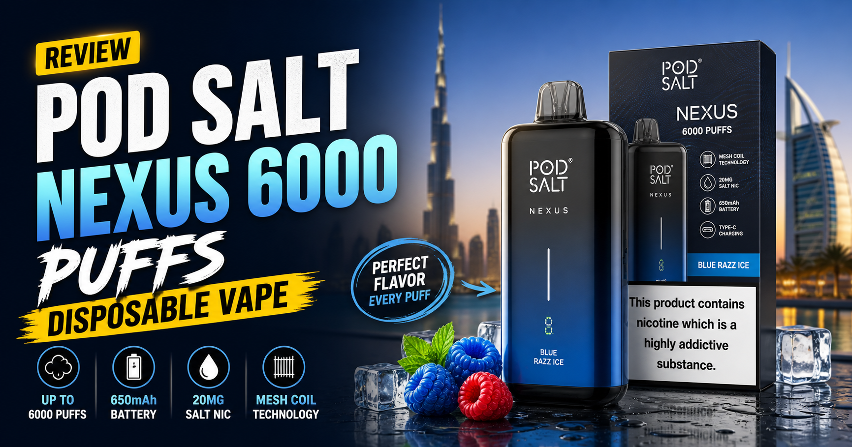 POD SALT Nexus 6000 Puffs Disposable Vape Review in Dubai