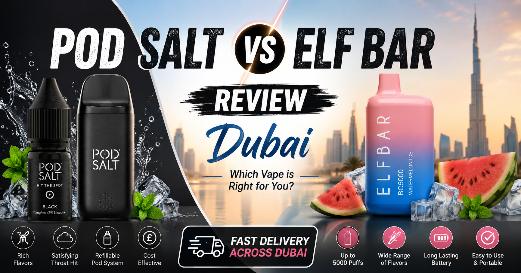 Pod Salt vs Elf Bar Review Dubai | Best Vape Comparison UAEAM