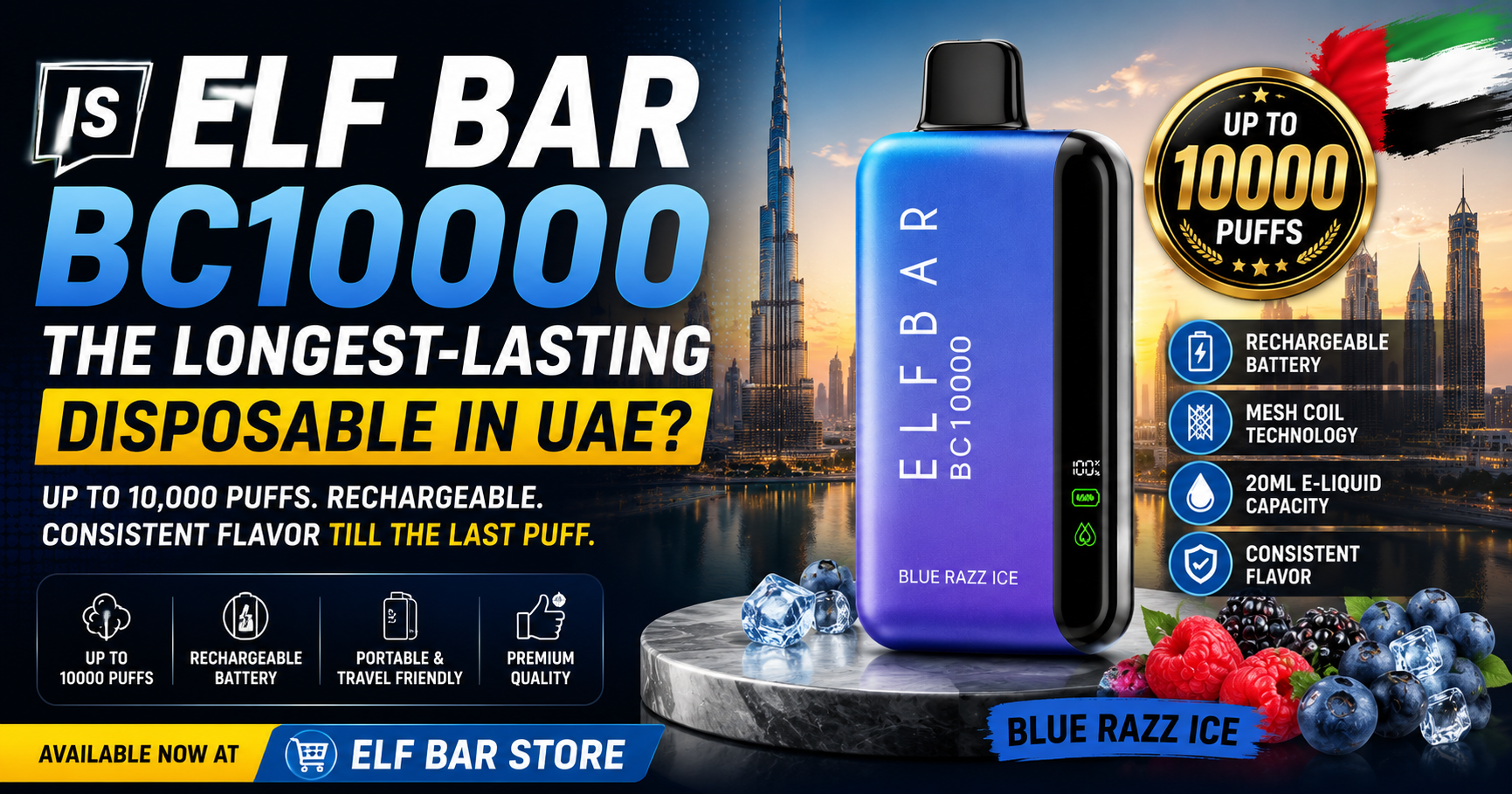 Is ELF Bar BC 10000 the Longest-Lasting Disposable in UAE