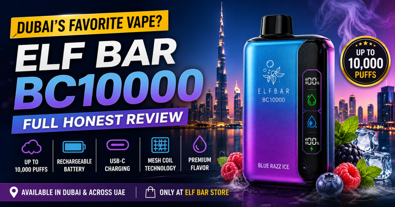 Dubai’s Favorite Vape? Elf Bar BC10000 Full Honest Review