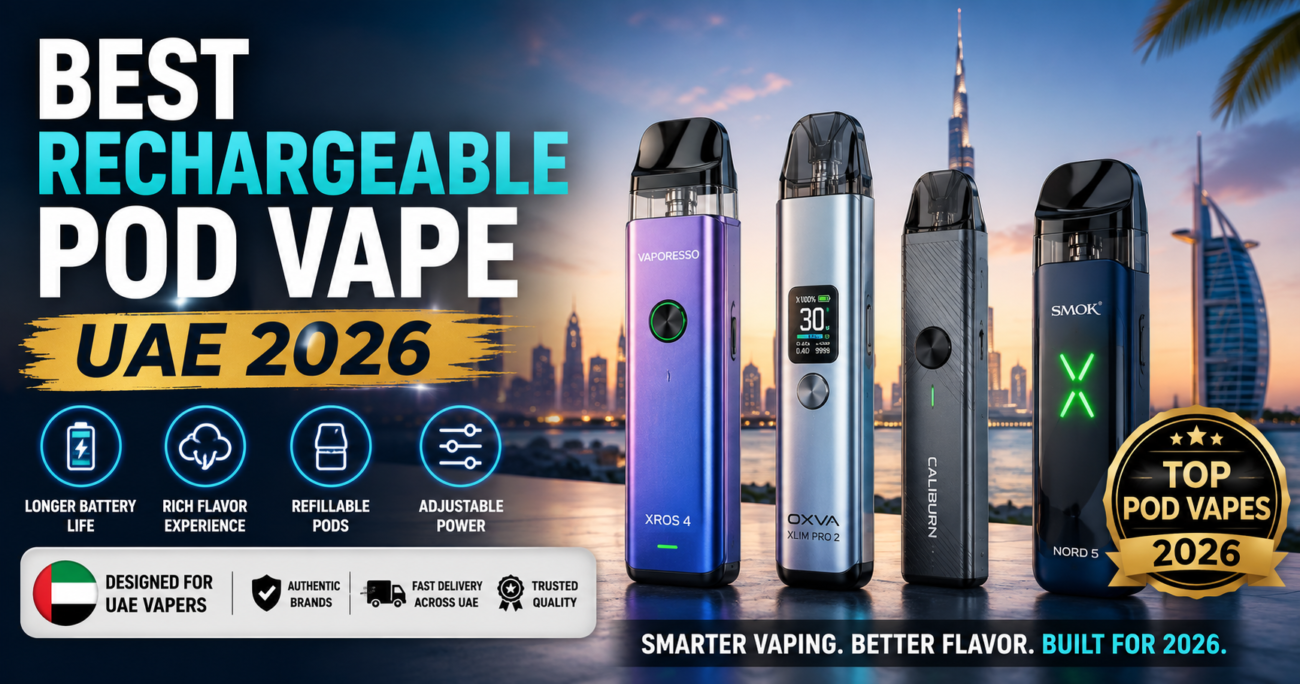 Best Rechargeable Pod Vape UAE 2026