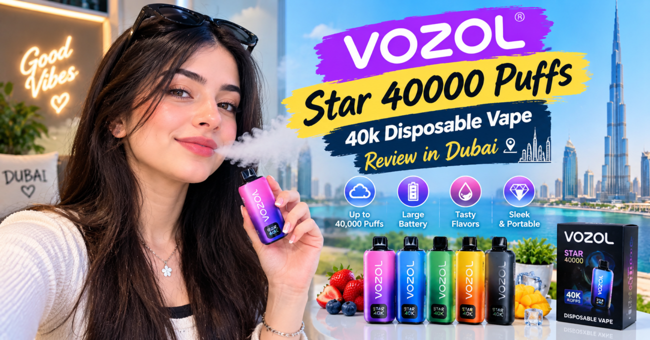 Vozol Star 40000 Puffs Disposable Vape Review in Dubai