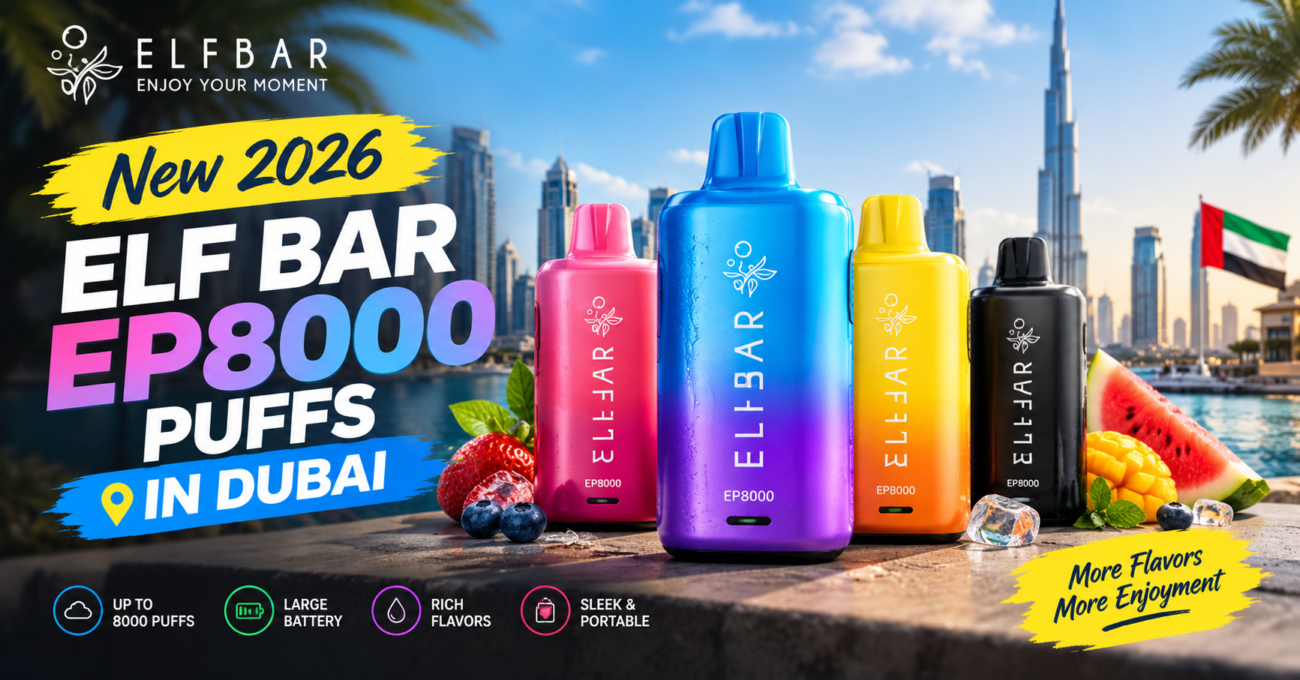 New 2026 ELF Bar EP8000 Puffs in dubai