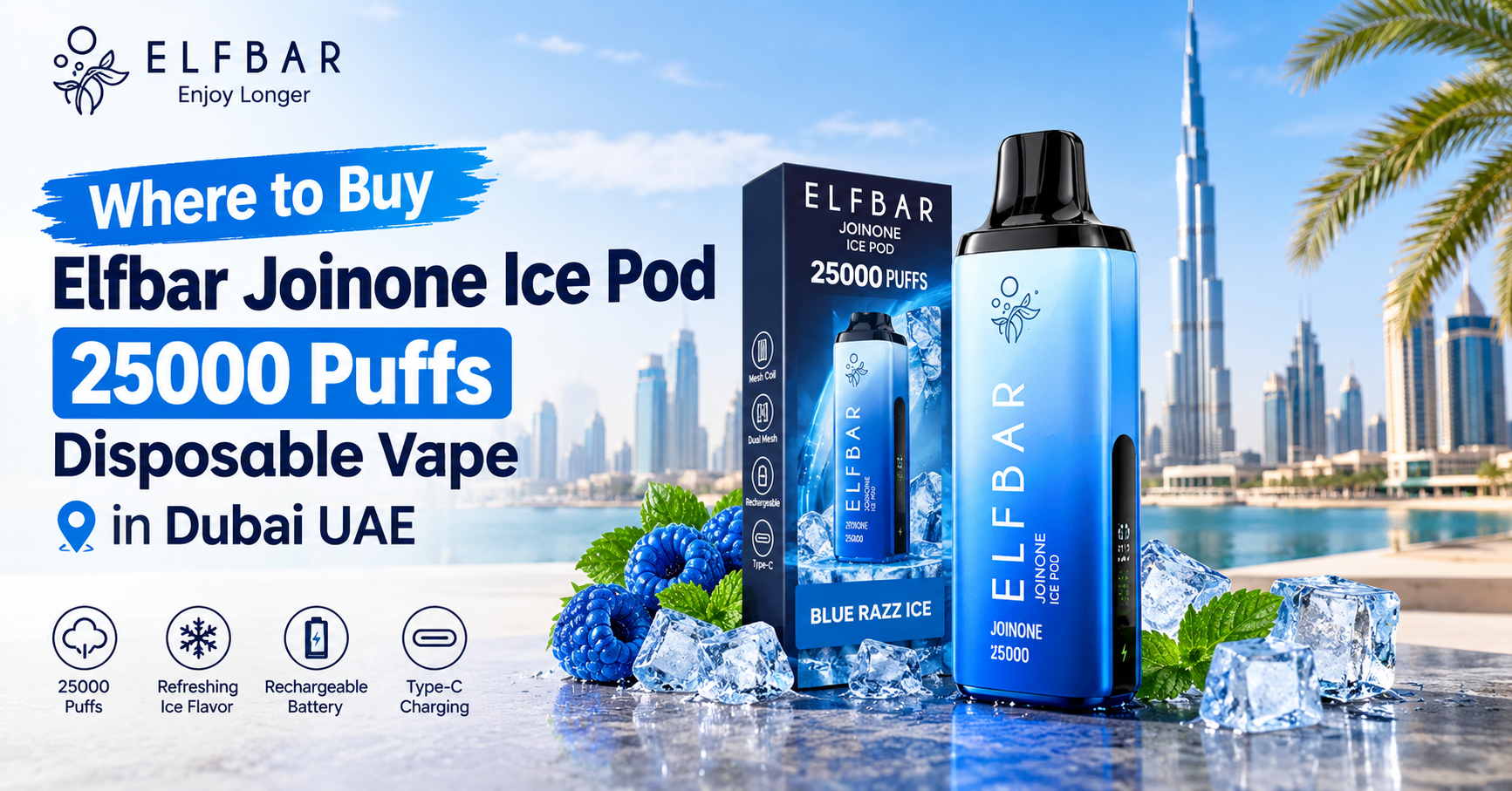 Where to Buy Elfbar Joinone Ice Pod 25000 Puffs Disposable Vape in Dubai UAE