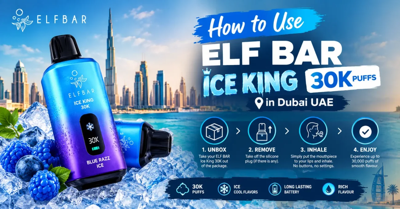 How to Use ELF BAR Ice King 30k Puffs in Dubai UAE